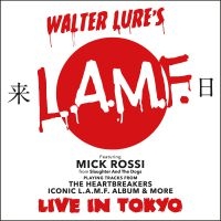 Lures Walter L.A.M.F. Featuring Mic - Live In Tokyo i gruppen CD hos Bengans Skivbutik AB (3903919)