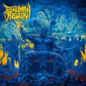 Dehuman Reign - Descending Upon The Oblivious i gruppen CD / Metal hos Bengans Skivbutik AB (3903979)