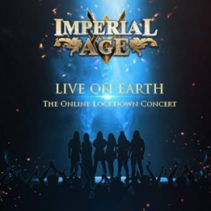 Imperial Age - Live On Earth - The Online Lockdown i gruppen CD hos Bengans Skivbutik AB (3904785)
