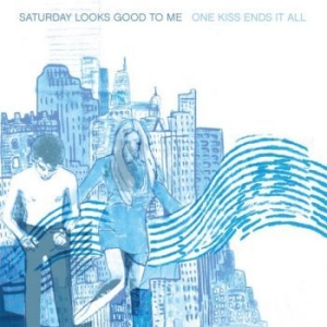 Saturday Looks Good To Me - One Kiss Ends It All i gruppen VINYL hos Bengans Skivbutik AB (3905108)