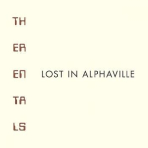 Rentals - Lost In Alphaville i gruppen CD hos Bengans Skivbutik AB (3905495)
