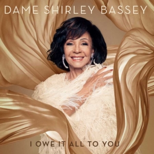 Shirley Bassey - I Owe It All To You (Dlx) i gruppen CD hos Bengans Skivbutik AB (3905802)