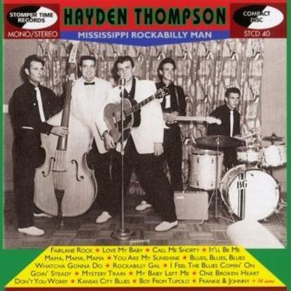Hayden Thompson - Mississippi Rockabilly Man i gruppen CD / Toppselgere hos Bengans Skivbutik AB (3906385)