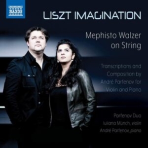 Liszt Franz Parfenov Andre - Liszt Imagination  - Mephisto Walze i gruppen CD hos Bengans Skivbutik AB (3910193)