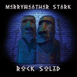 Merryweather Stark - Rock Solid (Vinyl) i gruppen VINYL / Pop-Rock,Svensk Musikkk hos Bengans Skivbutik AB (3910651)