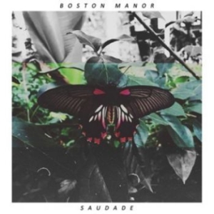 Boston Manor - Saudade i gruppen VINYL / Pop-Rock hos Bengans Skivbutik AB (3910746)