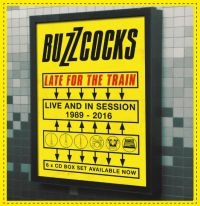 Buzzcocks - Late For The Train:Live And In Sess i gruppen CD hos Bengans Skivbutik AB (3910987)