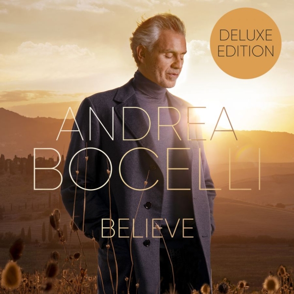 Andrea Bocelli - Believe (Dlx) i gruppen CD / Toppselgere hos Bengans Skivbutik AB (3911355)