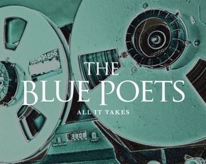 Blue Poets - All It Takes i gruppen CD hos Bengans Skivbutik AB (3913324)