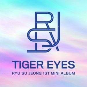 Ryu Soo Jung - 1st Mini [Tiger Eyes] i gruppen CD hos Bengans Skivbutik AB (3913563)
