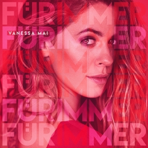 Mai Vanessa - Für Immer i gruppen CD hos Bengans Skivbutik AB (3915149)