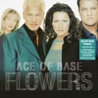Ace Of Base - Flowers (Clear Vinyl, 140G) i gruppen VINYL / Pop-Rock hos Bengans Skivbutik AB (3915340)