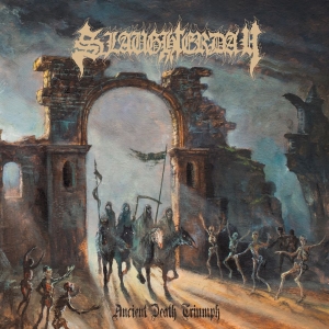 Slaughterday - Ancient Death Triumph i gruppen CD / Metal hos Bengans Skivbutik AB (3916210)
