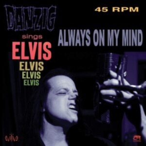Danzig - Always On My Mind i gruppen VINYL / Metal hos Bengans Skivbutik AB (3917736)