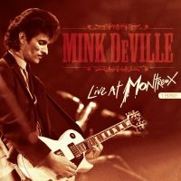 Mink Deville - Live At Montreux 1982 i gruppen CD hos Bengans Skivbutik AB (3917857)