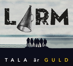 Larm! - Tala Är Guld i gruppen CD / Rock hos Bengans Skivbutik AB (3917889)