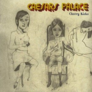 Caesars - Cherry Kicks i gruppen VINYL / Pop-Rock,Svensk Musikkk hos Bengans Skivbutik AB (3918727)
