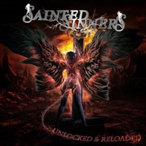 Sainted Sinners - Unlocked & Reloaded i gruppen CD hos Bengans Skivbutik AB (3918895)