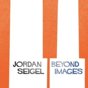Seigel Jordan - Beyond Images i gruppen VINYL / Pop-Rock hos Bengans Skivbutik AB (3919390)