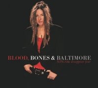 Sonia Disappear Fear - Blood, Bones, & Baltimore i gruppen CD hos Bengans Skivbutik AB (3919468)