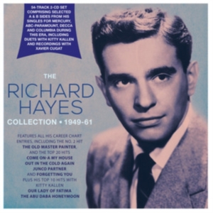 Hayes Richard - Richard Hayes Collection 1946-'51 i gruppen CD hos Bengans Skivbutik AB (3919502)