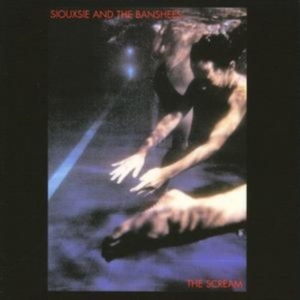 Siouxsie & The Banshees - The Scream i gruppen CD hos Bengans Skivbutik AB (3919714)