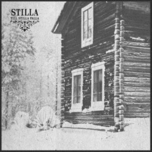 Stilla - Till Stilla Falla i gruppen VINYL / Metal,Svensk FolkeMusikkk hos Bengans Skivbutik AB (3919827)