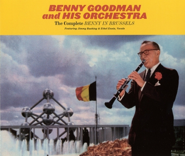 Benny & His Orchestra Goodman - Complete Benny In Brussels i gruppen CD / Toppselgere hos Bengans Skivbutik AB (3920039)