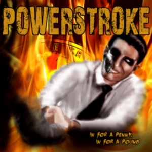 Powerstroke - In For A Penny.. -Digi- i gruppen Annet /  hos Bengans Skivbutik AB (3920044)