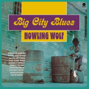 Howlin' Wolf - Big City Blues i gruppen VINYL / Blues,Jazz hos Bengans Skivbutik AB (3920052)