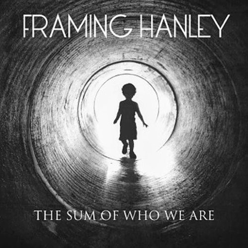 Framing Hanley - Sum Of Who We Are i gruppen CD / Toppselgere hos Bengans Skivbutik AB (3920166)