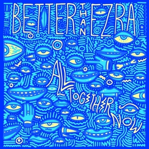 Better Than Ezra - All Together Now i gruppen CD / Pop-Rock hos Bengans Skivbutik AB (3920181)