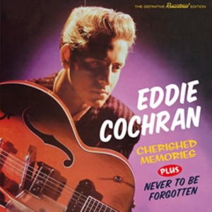 Eddie Cochran - Cherished Memories/Never To Be Forgotten i gruppen CD / Pop-Rock,Annet hos Bengans Skivbutik AB (3920209)