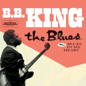 B.B. King - Blues/Blues In My Heart i gruppen CD hos Bengans Skivbutik AB (3920246)