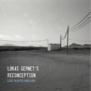 Genert Lukas -Reconception- - Let Nuits Melan i gruppen CD / Jazz hos Bengans Skivbutik AB (3920538)