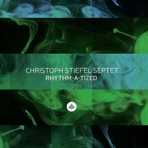 Christoper -Septet- Stiefel - Rhythm-A-Tized i gruppen CD hos Bengans Skivbutik AB (3920554)