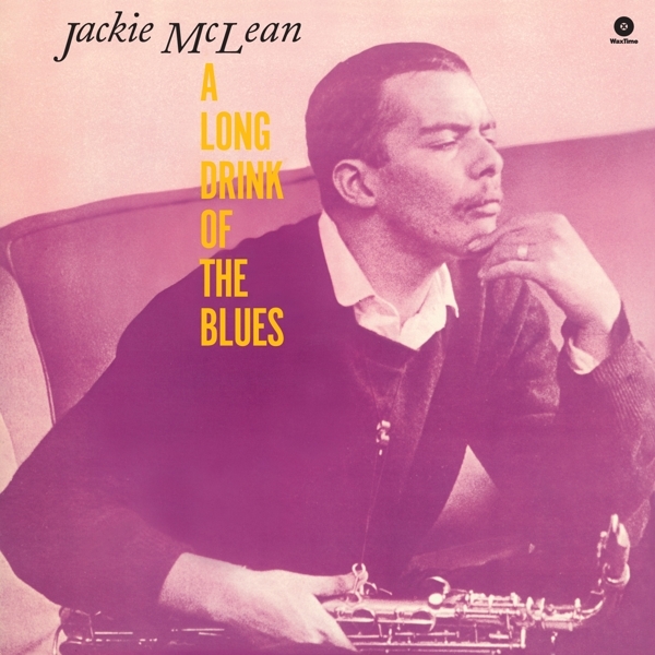 Jackie Mclean - Long Drink Of The Blues i gruppen VINYL / Toppselgere hos Bengans Skivbutik AB (3920570)