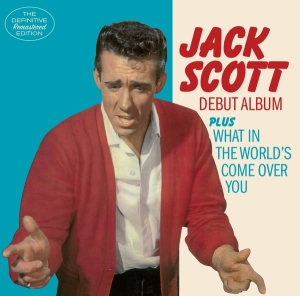 Jack Scott - Jack Scott/What In The World's i gruppen CD hos Bengans Skivbutik AB (3920606)
