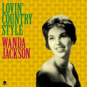 Wanda Jackson - Lovin' Country Style i gruppen Labels /  hos Bengans Skivbutik AB (3920629)