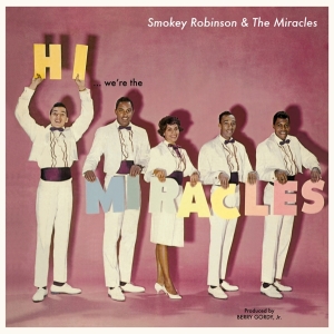 Smokey Robinson - Hi We're The Miracles i gruppen Annet / hos Bengans Skivbutik AB (3920692)