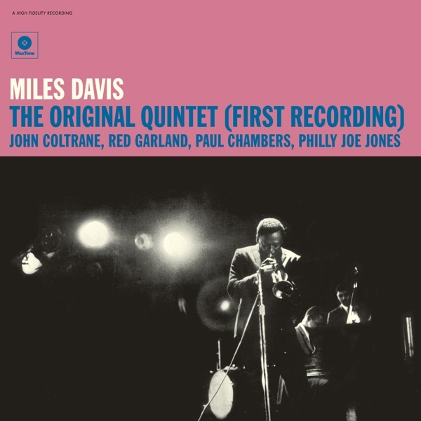 Miles Davis - Original Quintet (First Recording) i gruppen VINYL / Toppselgere hos Bengans Skivbutik AB (3920695)