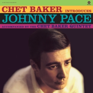 Chet Baker - Introduces Johnny Pace i gruppen VINYL hos Bengans Skivbutik AB (3920771)