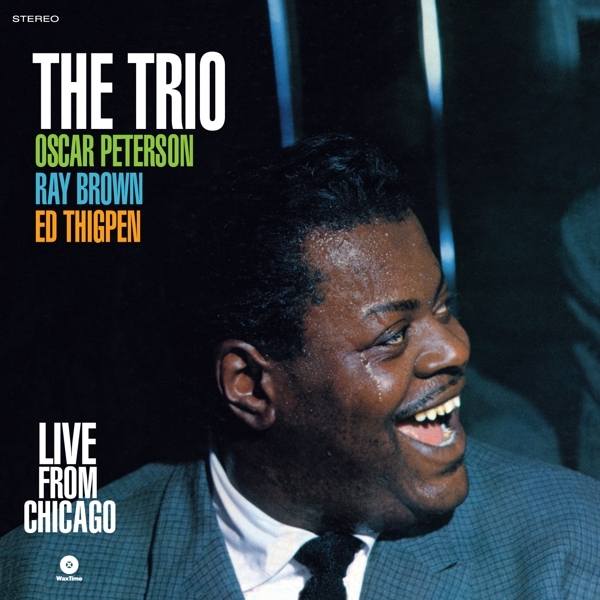 Oscar Peterson - Trio Live From Chicago i gruppen VINYL / Toppselgere hos Bengans Skivbutik AB (3920781)