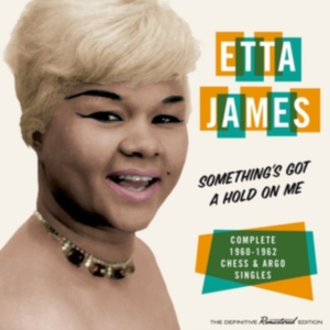 Etta James - Something's Got A Hold On Me i gruppen CD / Pop-Rock hos Bengans Skivbutik AB (3920830)