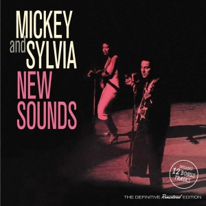 Mickey And Sylvia - New Sounds i gruppen CD hos Bengans Skivbutik AB (3920832)