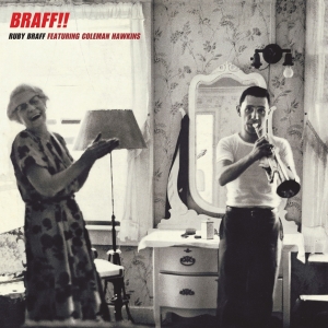 Ruby Braff - Braff!! i gruppen CD hos Bengans Skivbutik AB (3920857)
