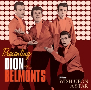 Dion & The Belmonts - Presenting Dion And The Belmonts / Wish Upon A Star i gruppen CD hos Bengans Skivbutik AB (3920860)