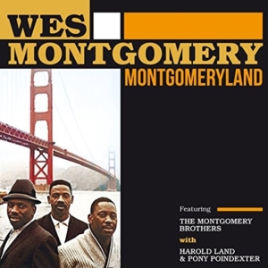 Wes Montgomery - Montgomeryland (Featuring The Montgomery Brothers) i gruppen CD / Jazz hos Bengans Skivbutik AB (3920866)