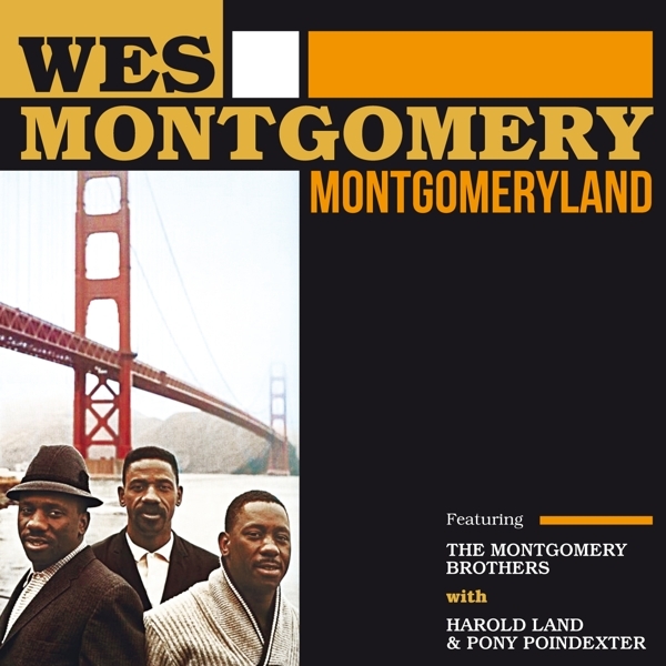 Wes Montgomery - Montgomeryland (Featuring The Montgomery Brothers) i gruppen CD / Toppselgere hos Bengans Skivbutik AB (3920866)