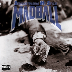 Madball - Demonstrating My Style i gruppen -Start MOV BM hos Bengans Skivbutik AB (3920954)